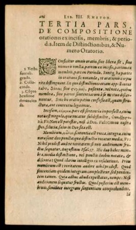 Tertia Pars, De Compositione orationis ex incissis, membris, & periodis. Item de Distinctionibus, & Numero Oratorio.