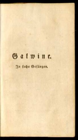 Galwine. In sechs Gesängen
