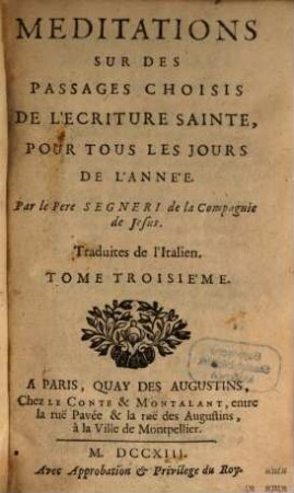 Meditations Sur Des Passages Choisis De L'Ecriture Sainte Pour Tous Les Jours De L'Année : Traduites de l'Italien, 3