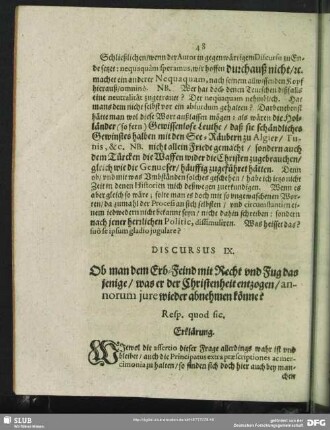 Discursus IX. Ob man dem Erb-Feind mit Recht und Fug da jenige, was er der Christenheit entzogen, anorum jure wieder abnehmen könne?