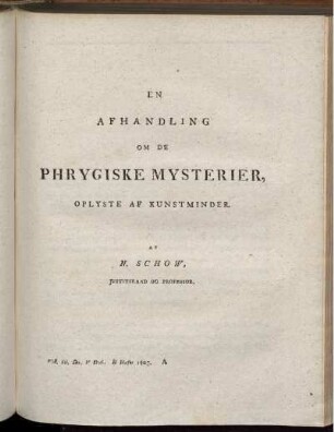En Afhandling om de Phrygiske Mysterier, Oplyste af Kunstminder.