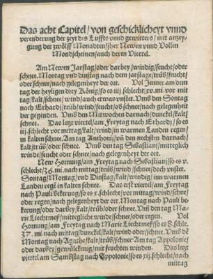 Das acht Capitel/ von geschicklicheyt vnnd verenderung der zeyt des Luffts vnnd gewitters/ mit anzeygung der zwölff Monadten/ jher Newen vnnd Vollen Mondscheinen/ auch deren Viertel.