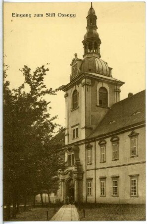 Ossegg. Eingang zum Stift