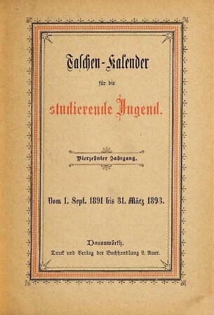 Taschen-Kalender für die studierende Jugend. 14. 1891/93
