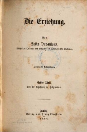 Die Erziehung, 1. Von der Erziehung im Allgemeinen