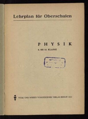 1955: Physik : 9. bis 12. Klasse