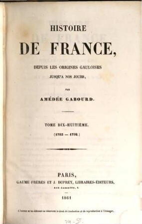 Histoire de France, depuis les origines gauloises jusqu'à nos jours. 18