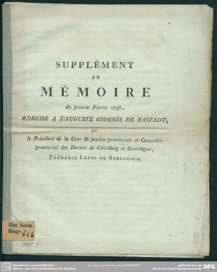 Supplément Au Mémoire du premier Février 1798, Adressé A L'auguste Congrès De Rastadt