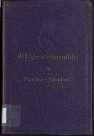 Offizier-Stammliste der Marine-Infanterie. - Abgeschlossen am 1. November 1904