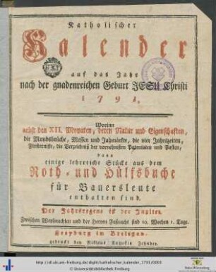 Katholischer Kalender: ... auf das Jahr nach der gnadenreichen Geburt Jesu Christi 1791