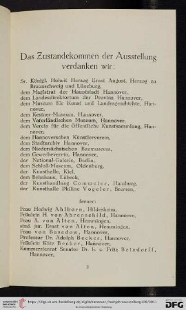 Das Zustandekommen der Ausstellung verdanken wir