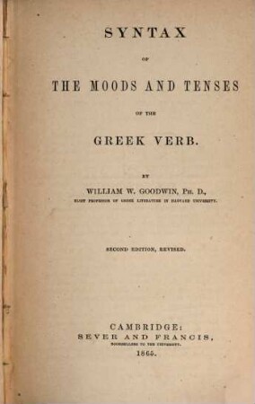 Syntax of the Moods and Tenses of the Greek Verb.
