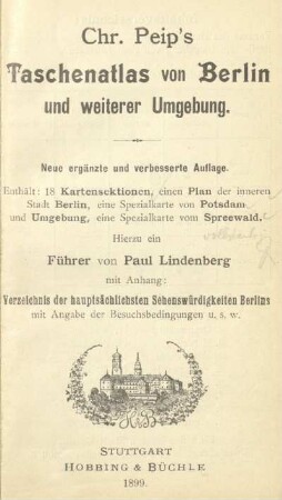 Chr. Peip's Taschenatlas von Berlin und weiterer Umgebung