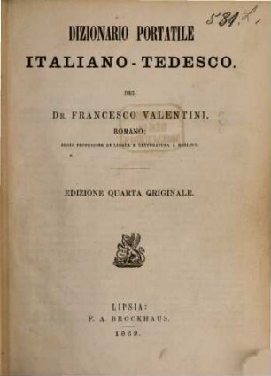 Taschen-Wörterbuch der italienischen und deutschen Sprache : in 2 Theilen, 1. Italienisch-Deutsch
