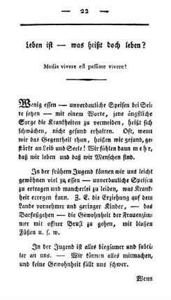 Leben ist - was heißt doch leben? Media vivere est pessime vivere!