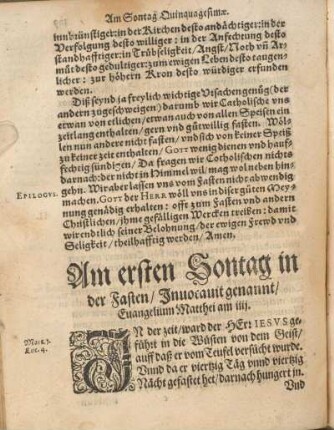 Am ersten Sontag in der Fasten, Inuocauit genannt, Euangelium Matthei am iiij. [bis Am fünfften Sontag in der Fasten, Judica genannt, Euangelium Johann. am viij. Cap.]