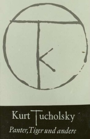 Tucholsky, Kurt: Panter, Tiger und andere