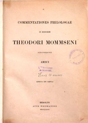 Commentationes philologae in honorem Theodori Mommseni