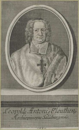 Bildnis des Leopoldus Antonius Eleutherius