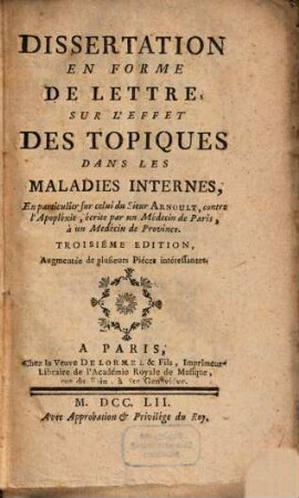 Dissertation en forme de lettre sur les effets des topiques dans les maladies internes