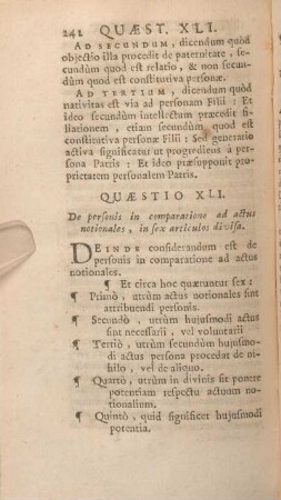 Quaestio XLI. De personis in comparatione ad actus notionales, in sex articulos divisa.