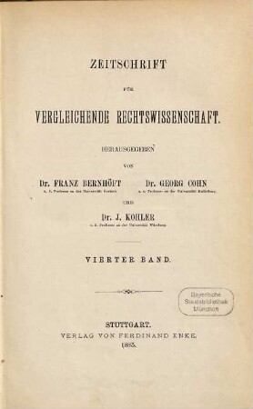 Zeitschrift für vergleichende Rechtswissenschaft : Archiv für internationales Wirtschaftsrecht. 4. 1883