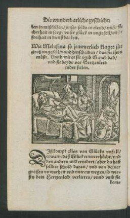 Wie Melusina so jemmerlich klaget ihr groß ungefell/ unnd hinscheiden/ das sie thun müßt. ...