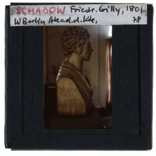 Schadow, Büste Friedrich Gilly