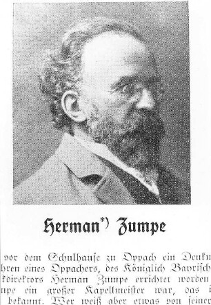 Oppach. Hermann Zumpe (geb. in der Buschmühle, deren Besitzer sein Vater Karl August Zumpe war), aus: Oberlausitzer Heimat-Zeitung, Juni 1936, Heft Oppach, 600 Jahrfeier