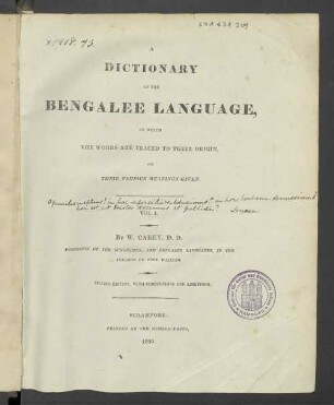 Vol. 1: A Dictionary of the Bengalee Language, in which the words are traced to their origin, and their various meanings given.
