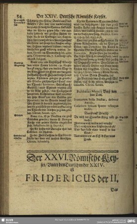 Der XXVI. Römische Keyser, Unter den Deutschen der XXIV. ist Fridericus der II.