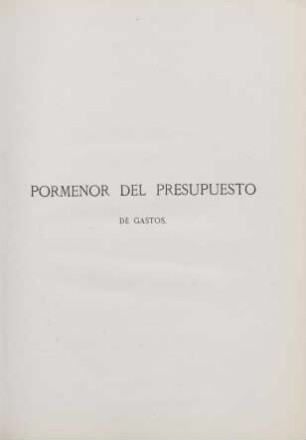 Pormenor del presupuesto de gastos