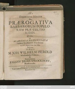 Dissertatio Moralis De Praerogativa Barbarorum Populorum Prae Cultioribus