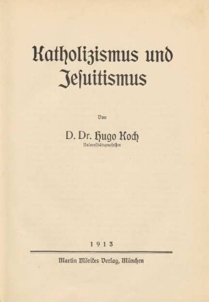 Katholizismus und Jesuitismus