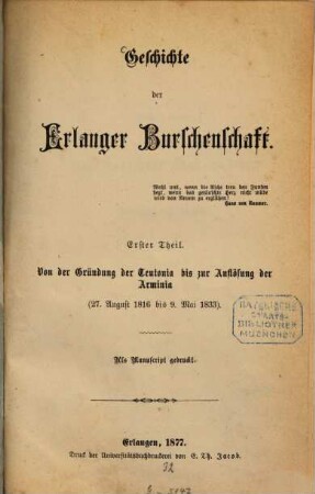 Geschichte der Erlanger Burschenschaft, 1. Von der Gründung der Teutonia bis zur Auflösung der Arminia (27. August 1816 bis 9. Mai 1833)