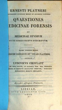 Quaestiones Medicinae Forensis : cum effigie Platneri