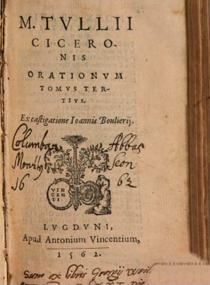 M. Tvllii Ciceronis Orationvm Tomvs ..., 3