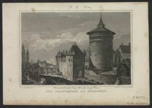 Ansicht vom Frauentor in Nürnberg, Stich, um 1850 : Das Frauenthor zu Nürnberg / Ludwig Lange gez.. Stahlst. v. Ernst Rauch. - Darmstadt : G. G. Lange ; München : Franz , [ca. 1850]. - 1 Kunstblatt : Stich ; 15 x 10 cm