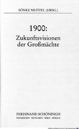 1900: Zukunftsvisionen der Großmächte