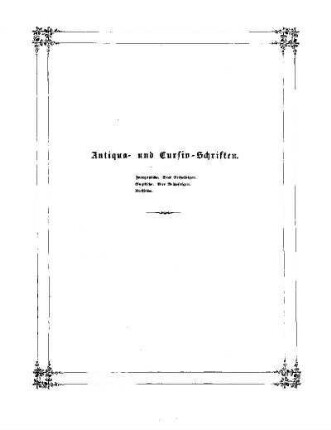 Antiqua- und Cursiv-Schriften