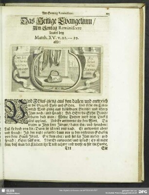 Das Heilige Evangelium, Am Sontag Reminiscere lautet bey Matth. XV. v. 21.-29.