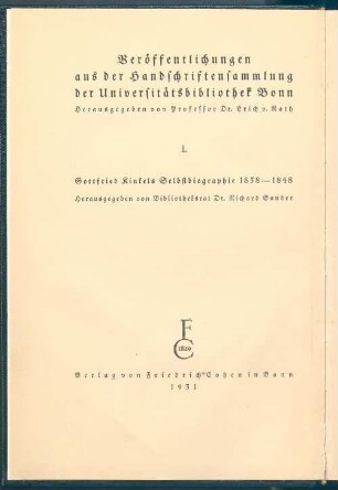 Gottfried Kinkels Selbstbiographie 1838 - 1848