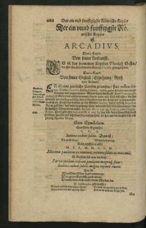 Der ein und fünfftzigste Römische Keyser ist Arcadius.