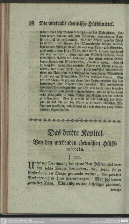Das dritte Kapitel. Von den wirkenden chemischen Hülfsmitteln