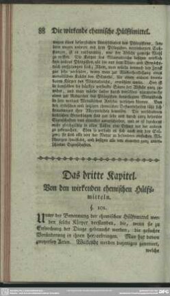 Das dritte Kapitel. Von den wirkenden chemischen Hülfsmitteln