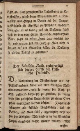 §. 5. Der kölnische Rath rechtfertigt sich hiebei durch die kristliche Politicke.