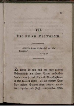 VII. Die stillen Vertrauten