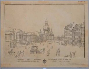 Der Neumarkt in Dresden aus dem Jüdenhof nach Osten mit Johanneum (Stallgebäude, Gemäldegalerie), Frauenkirche und Regimentshaus (rechts)