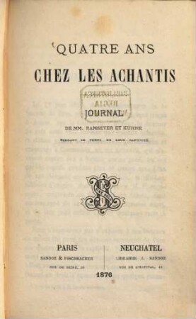 Quatre ans chez les Achantis : Journal de MM. Ramseyer et Kühne pendant le temps de leur captivité