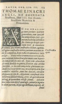Thomae Linacri Angli, De Emendata structura, liber III. sive de constructione Nominis & Pronominis.